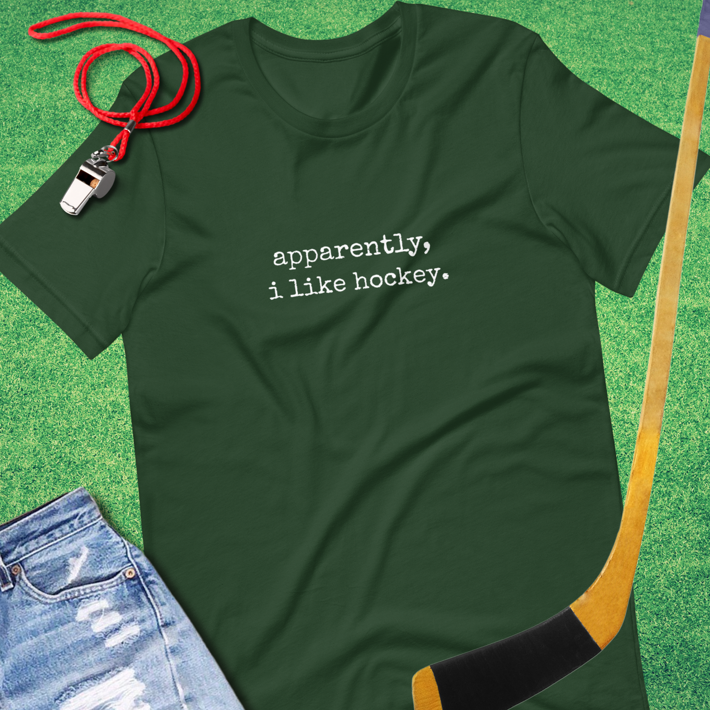 Apparently, I Like Hockey T-Shirt in Forest - Funny Ice Hockey Gear | Sideline Gods