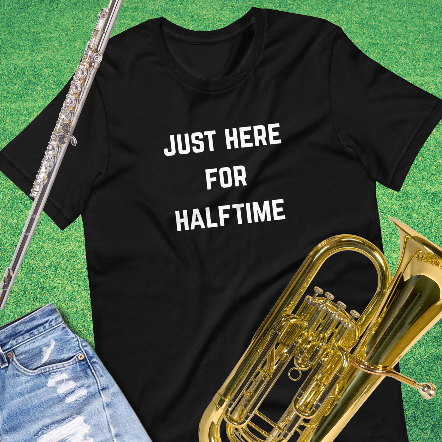Just Here for Halftime T-Shirt