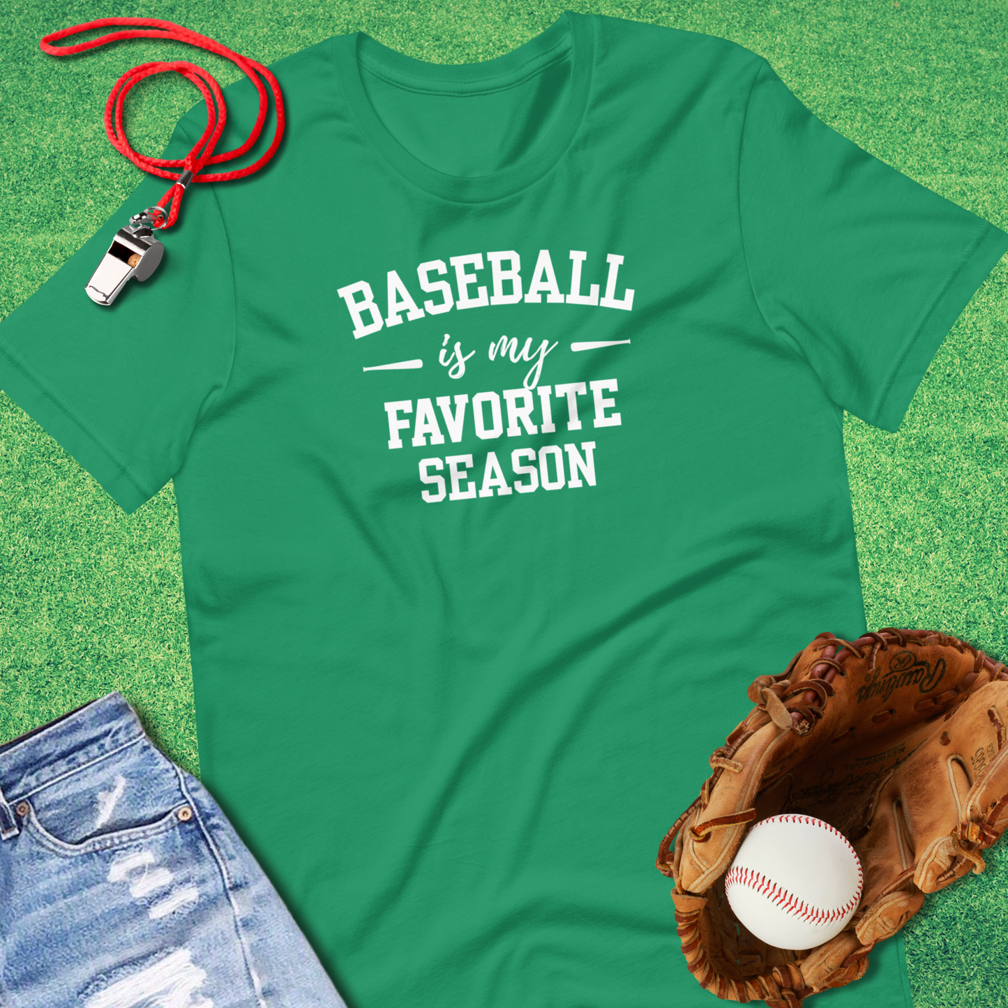 Baseball Is My Favorite Season T-Shirt in Kelly - Best Baseball T-Shirt | Sideline Gods