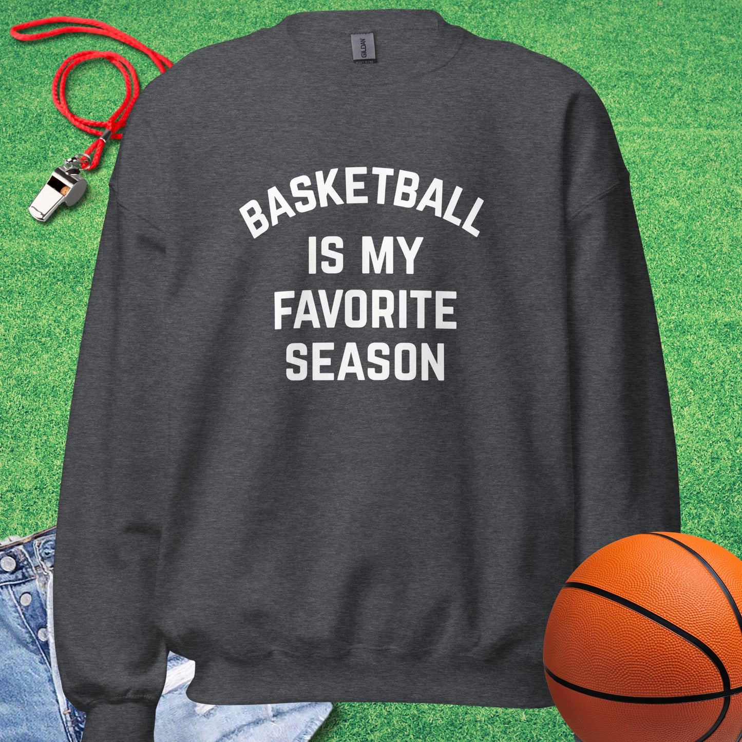 Basketball Is My Favorite Season Sweatshirt in Dark Heather - Best Basketball Sweatshirt | Sideline Gods