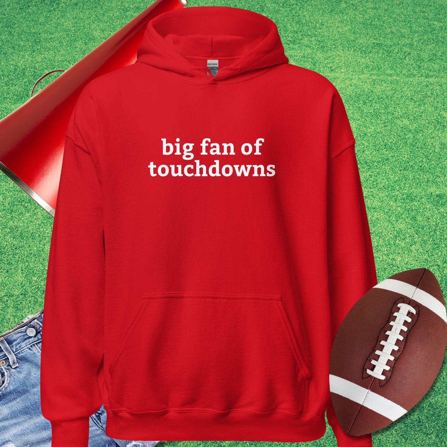 Big Fan of Touchdowns Hoodie in Red - Football Tailgating [product_type} by Sideline Gods