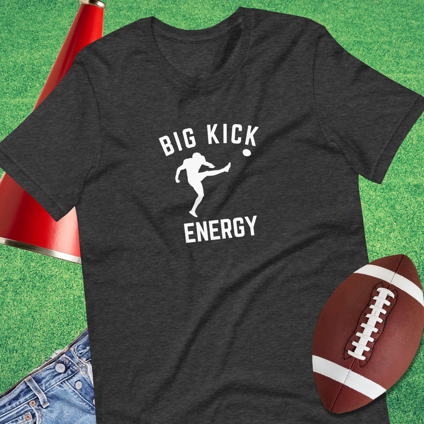 Big Kicker Energy Football T-Shirt in Dark Grey Heather - Funny Football Tee by Sideline Gods