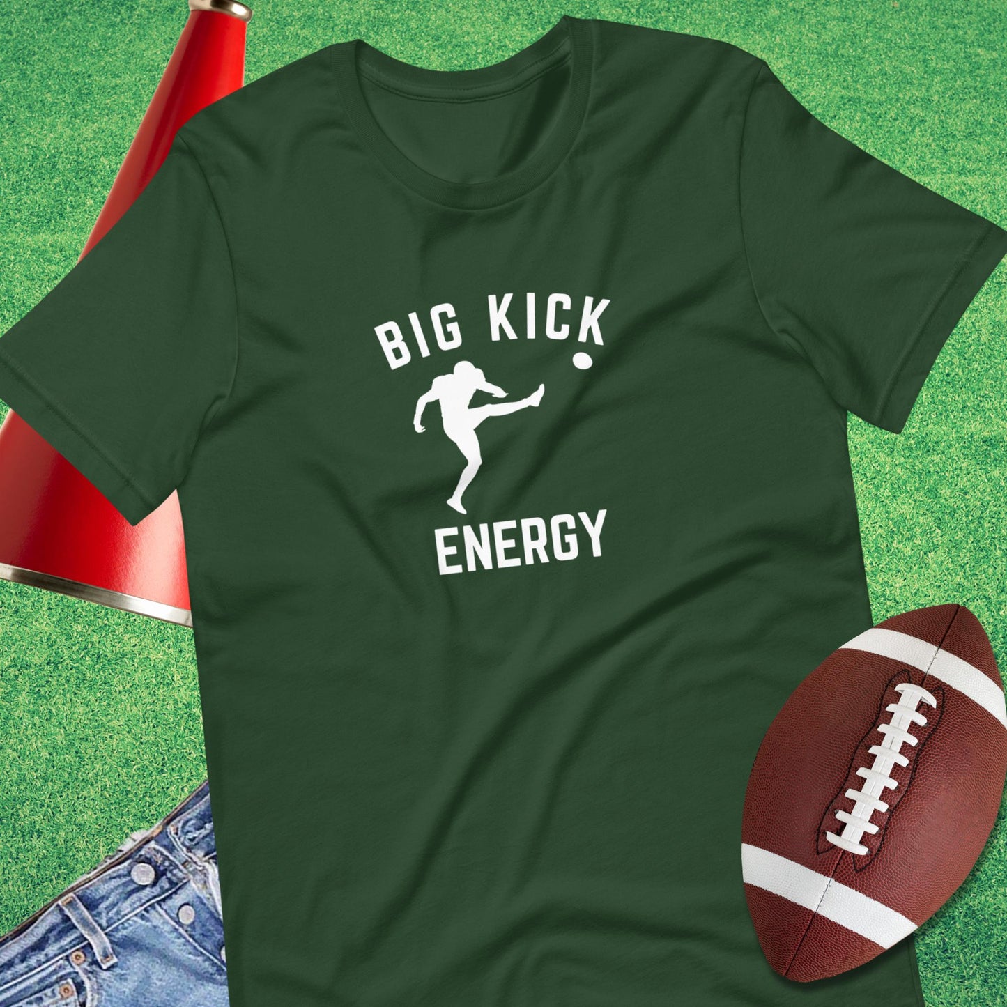 Big Kicker Energy Football T-Shirt in Forest - football fan funny shirt by Sideline Gods