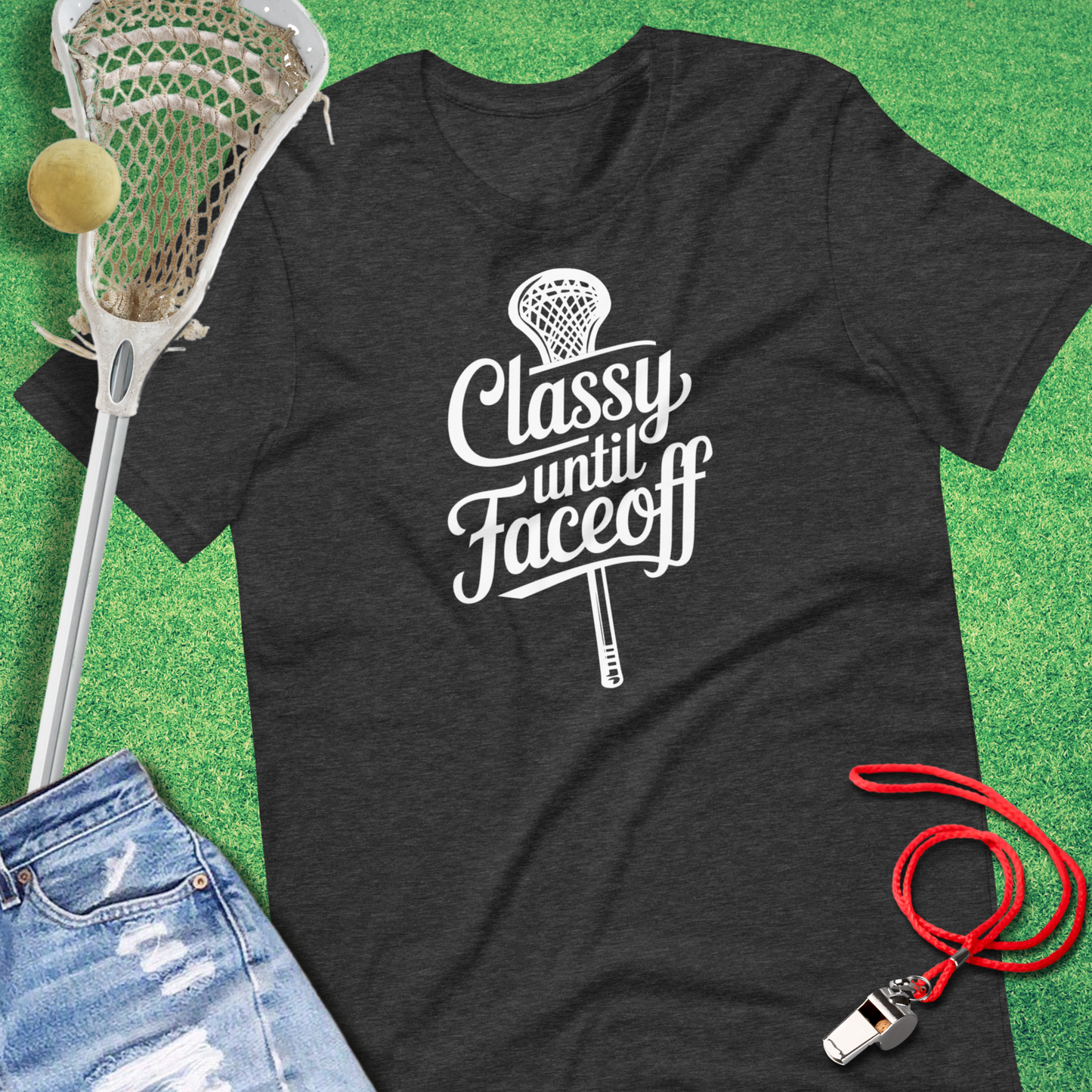 Classy Until Faceoff Lacrosse T-Shirt in Dark Grey Heather - Lacrosse Mom Gift | Sideline Gods