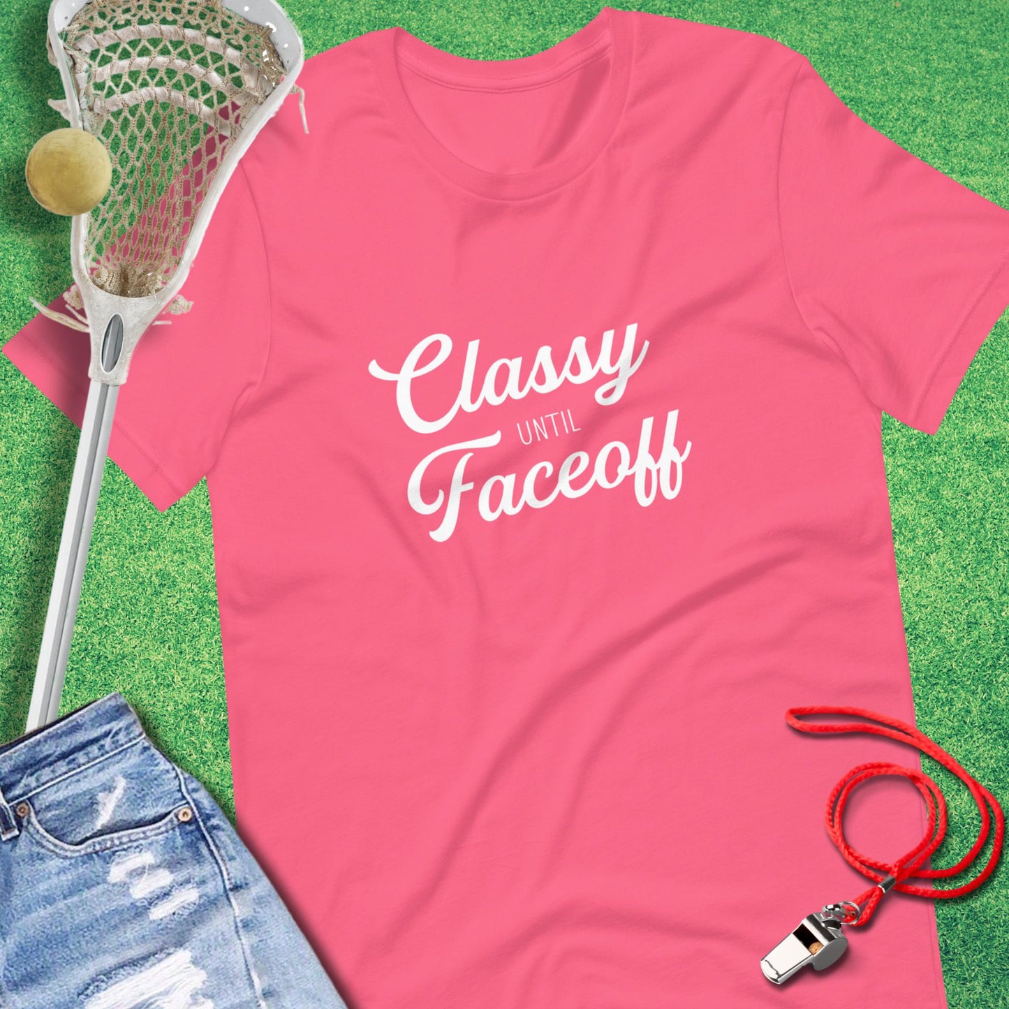 Classy Until Faceoff T-Shirt in Charity Pink - Fun Lacrosse Mom T-Shirt | Sideline Gods