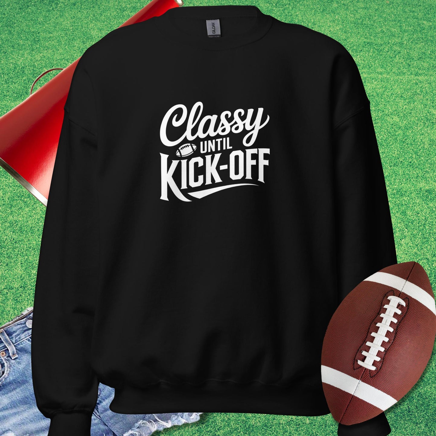 Classy Until Kick-Off Sweatshirt in Black - Sarcastic Football Sweatshirt by Sideline Gods