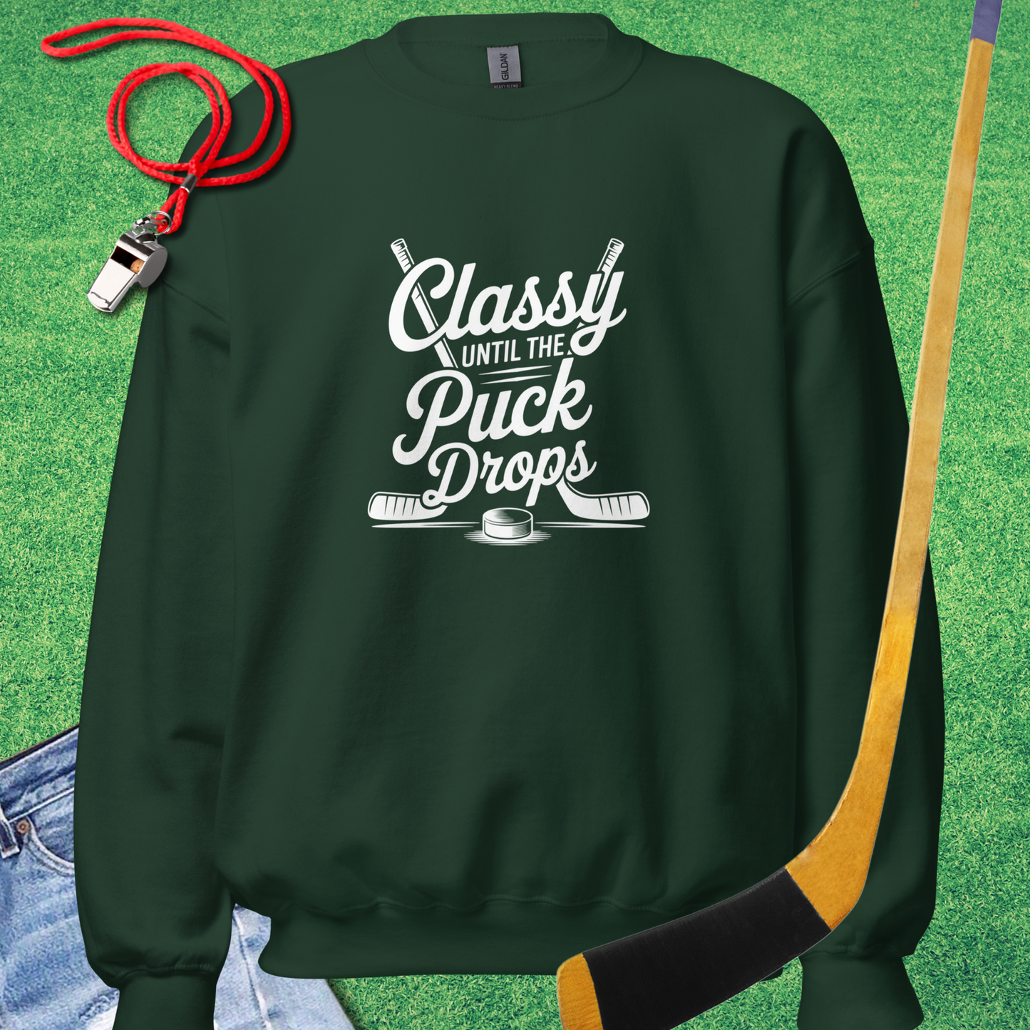 Classy Until the Puck Drops Sweatshirt in Forest Green - Cute Ice Hockey Mom Sweatshirt | Sideline Gods