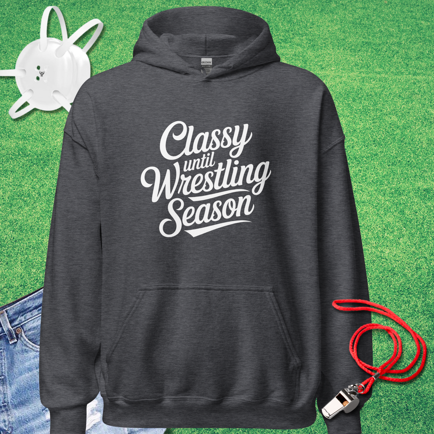 Classy Until Wrestling Season Hoodie in Dark Heather - Mat Mom Hoodie | Sideline Gods