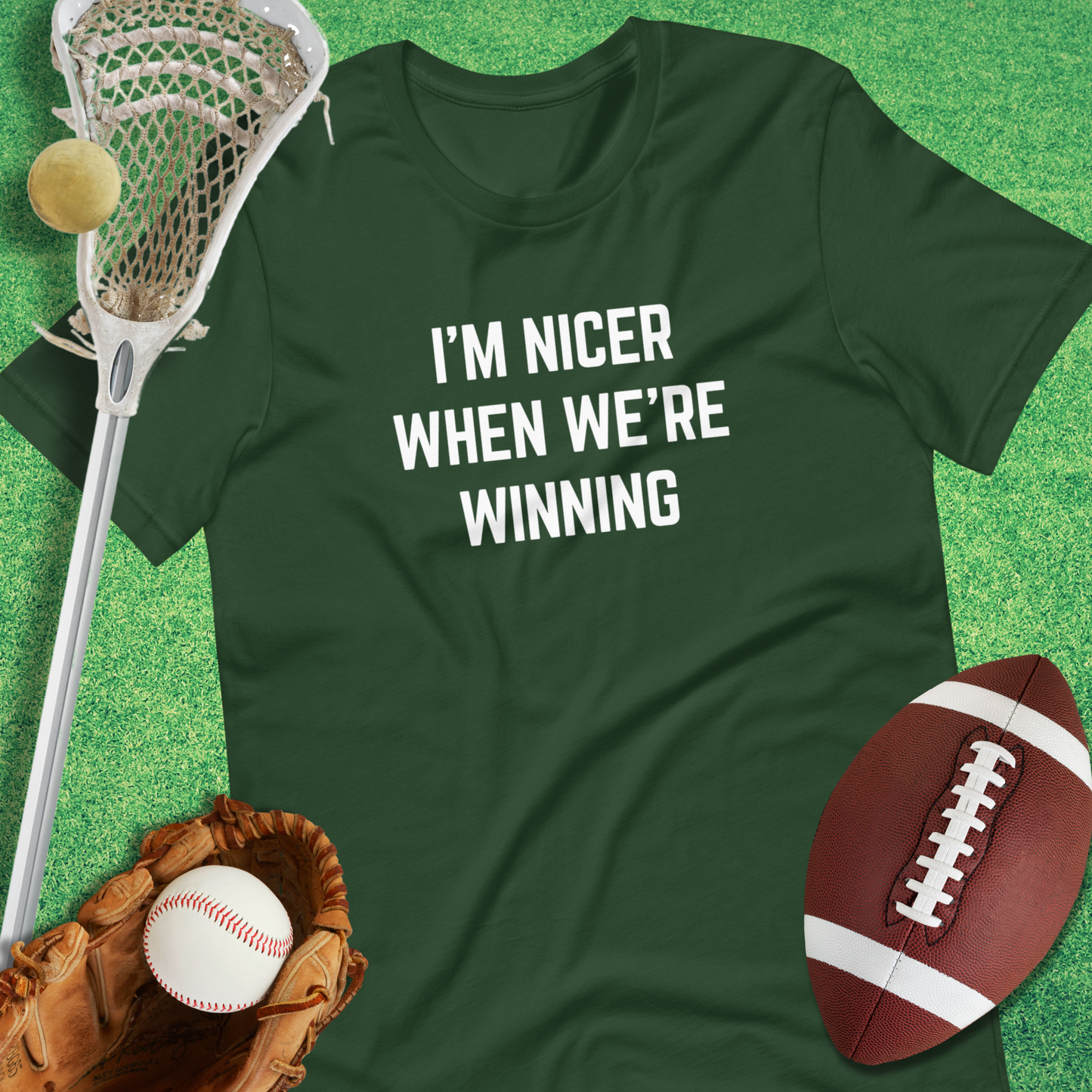 I'm Nicer When We're Winning T-Shirt
