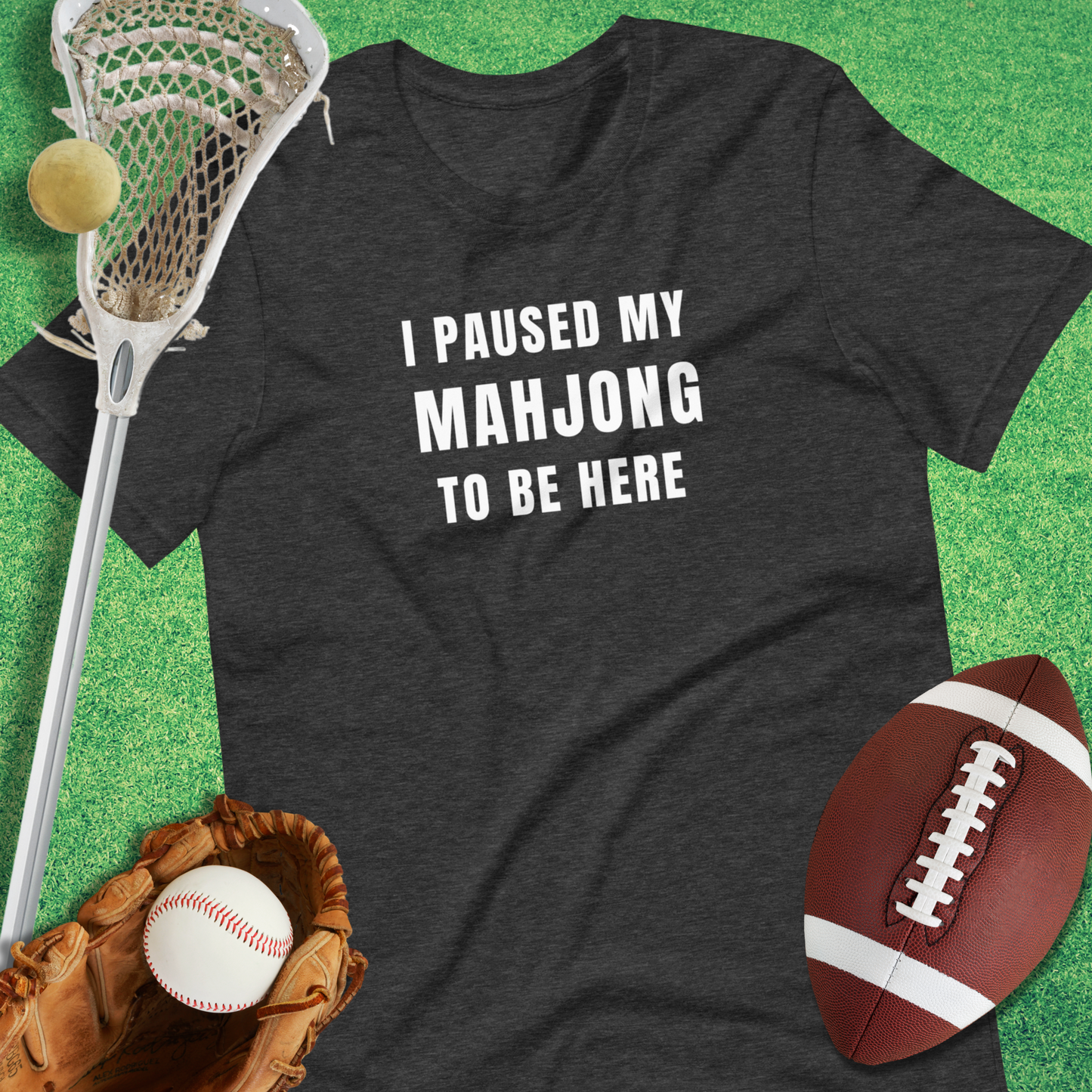 I Paused My Mahjong Game T-Shirt