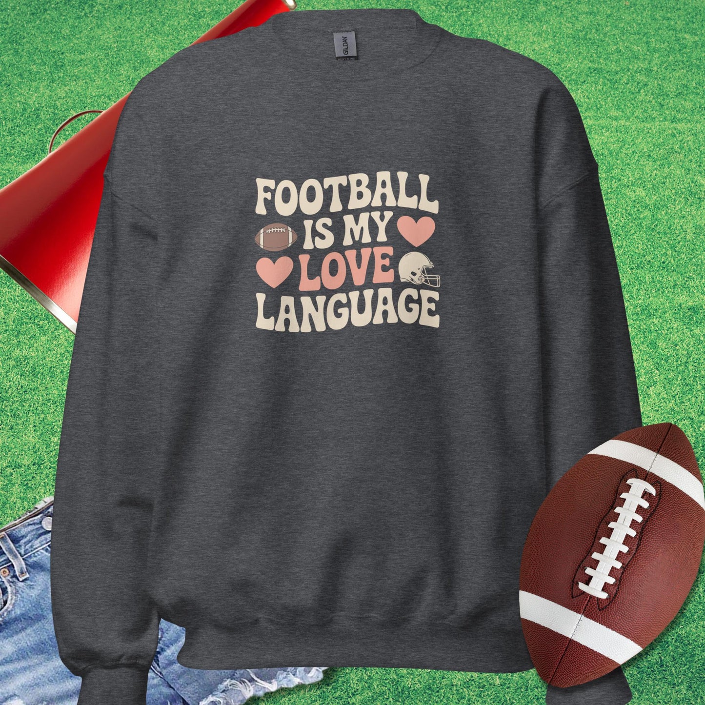 Football Love Language Sweatshirt in Dark Heather - Football Mom Christmas Gifts by Sideline Gods