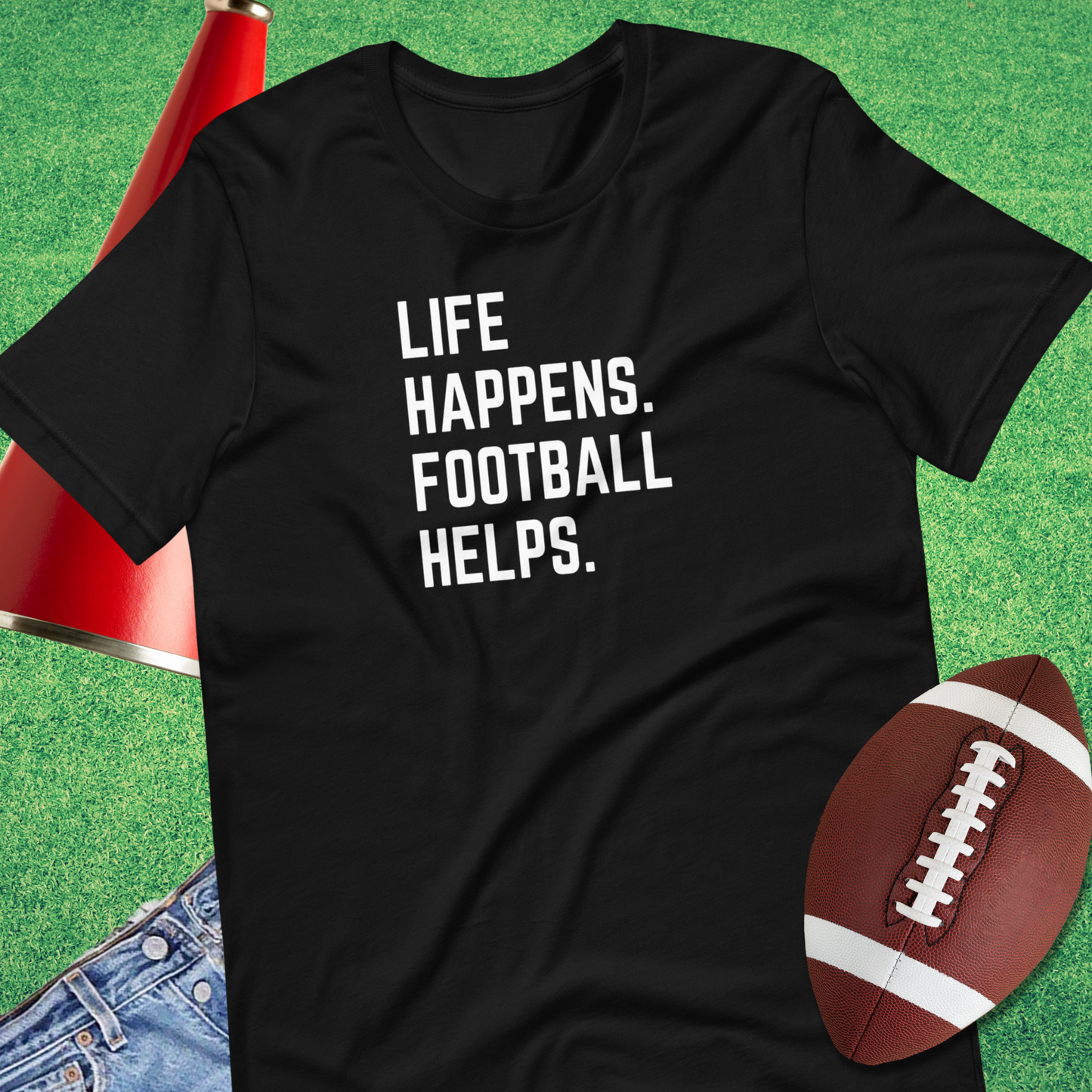 Football Helps T-Shirt