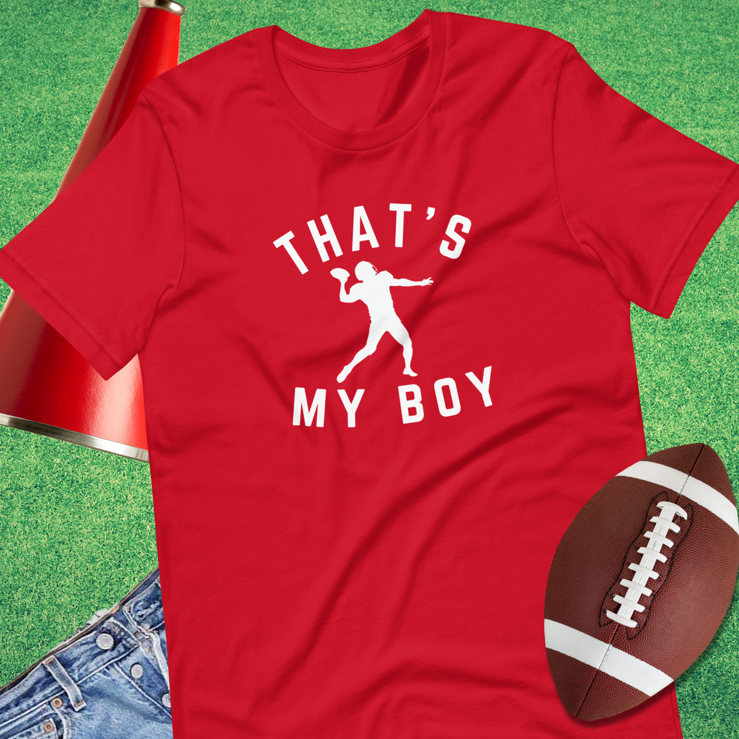 That's My Boy the Quarterback T-Shirt