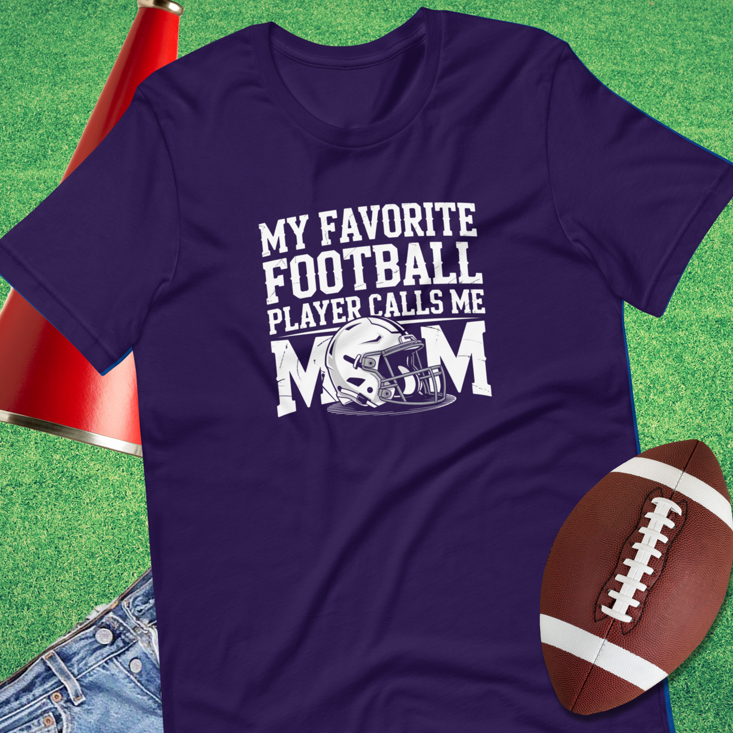 My Favorite Football Player Calls Me Mom T-Shirt
