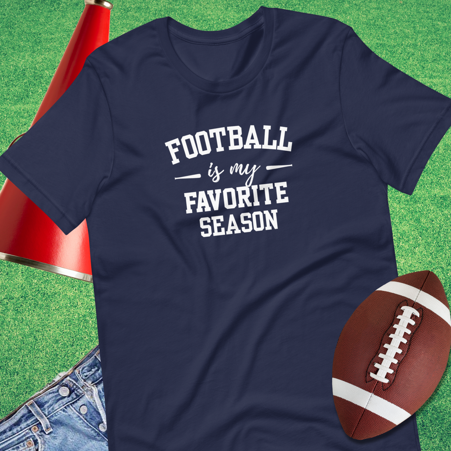 Football Is My Favorite Season T-Shirt