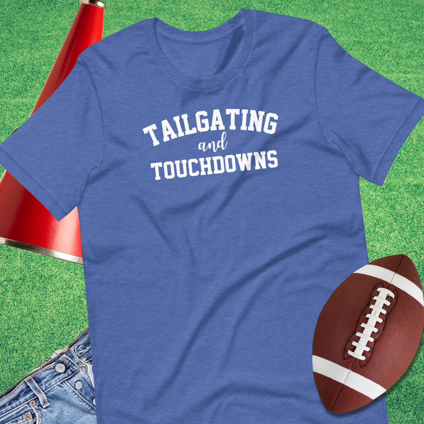 Tailgating and Touchdown T-Shirt
