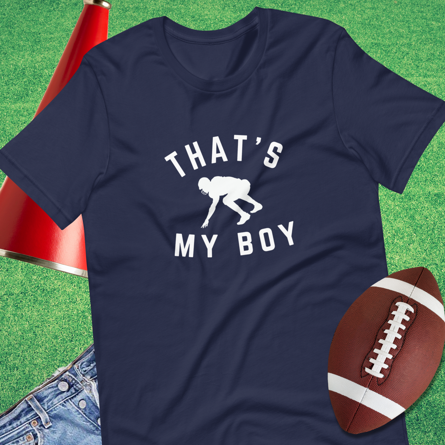 That's My Boy on the Line T-Shirt