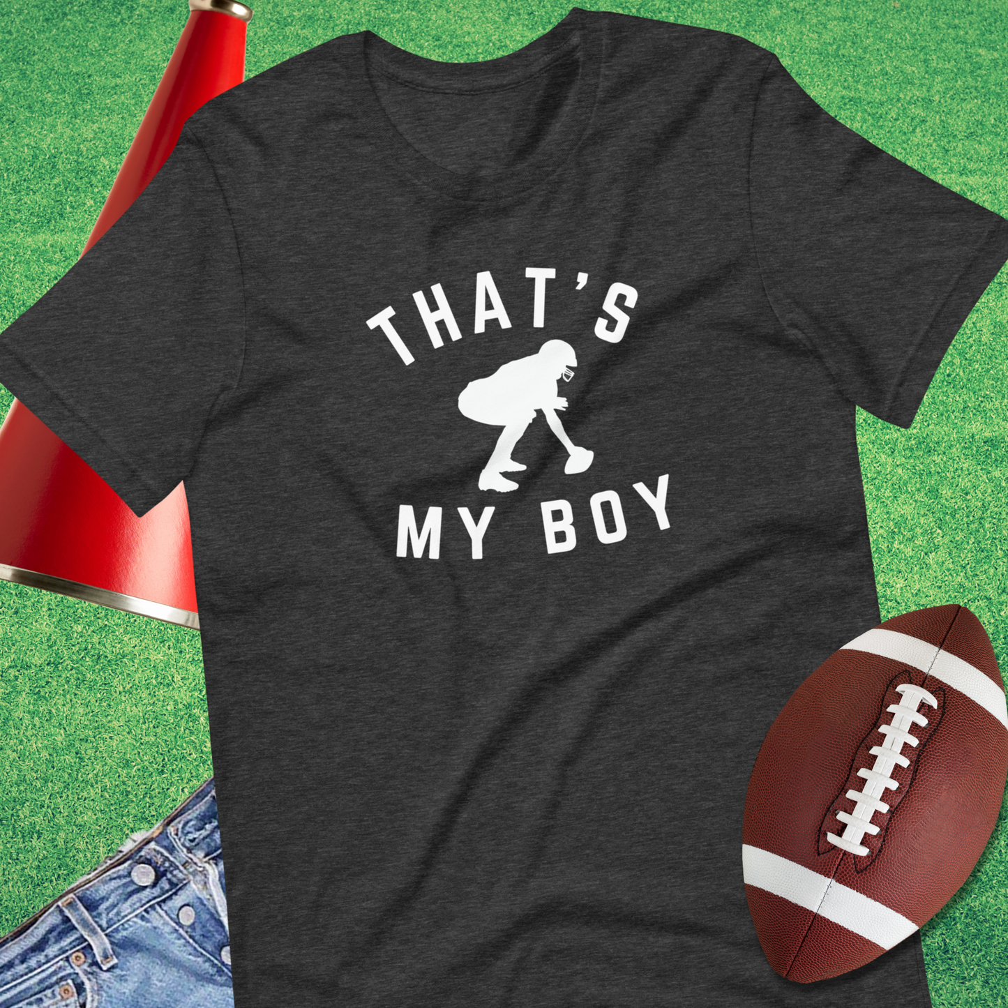 That's My Boy Center T-Shirt