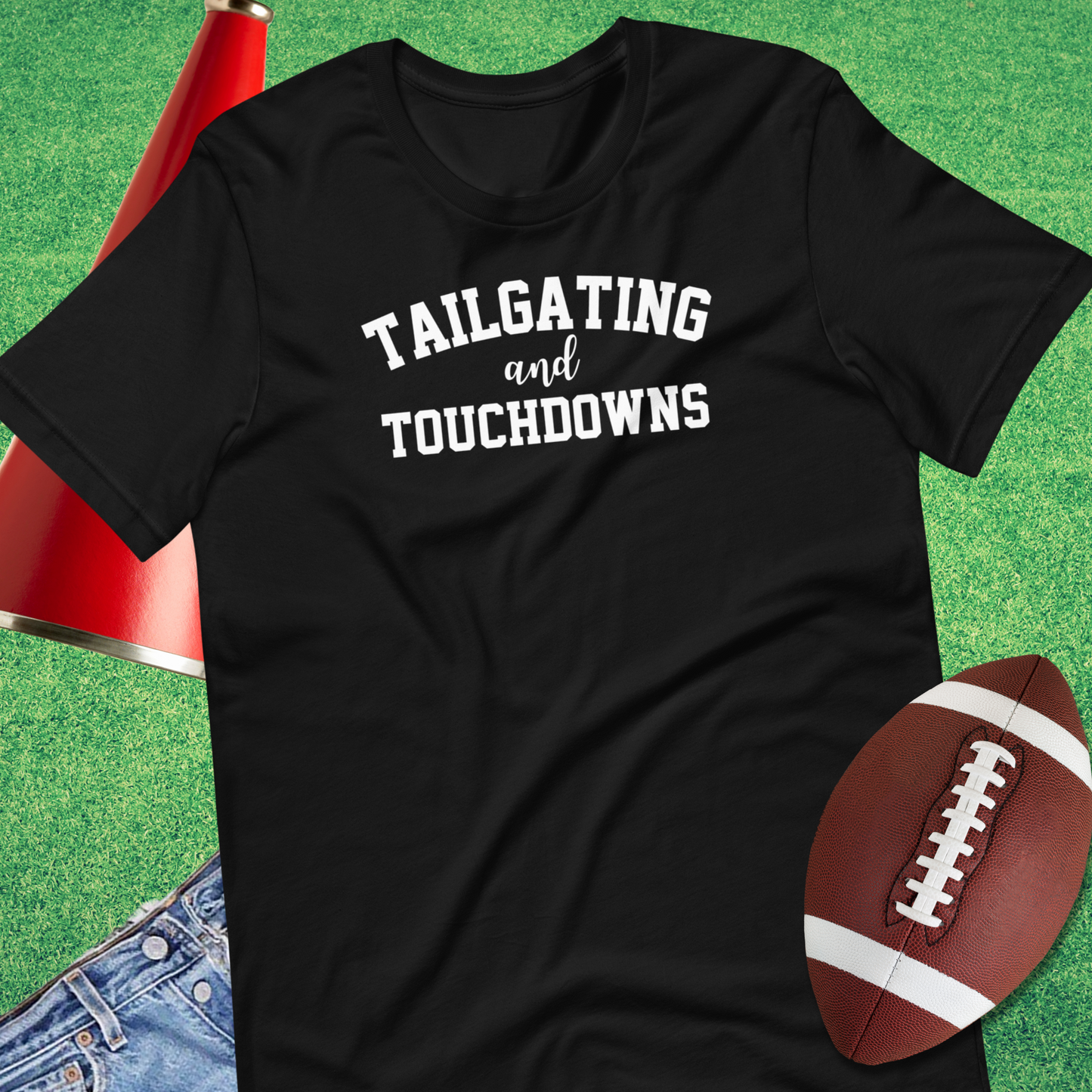 Tailgating and Touchdown T-Shirt
