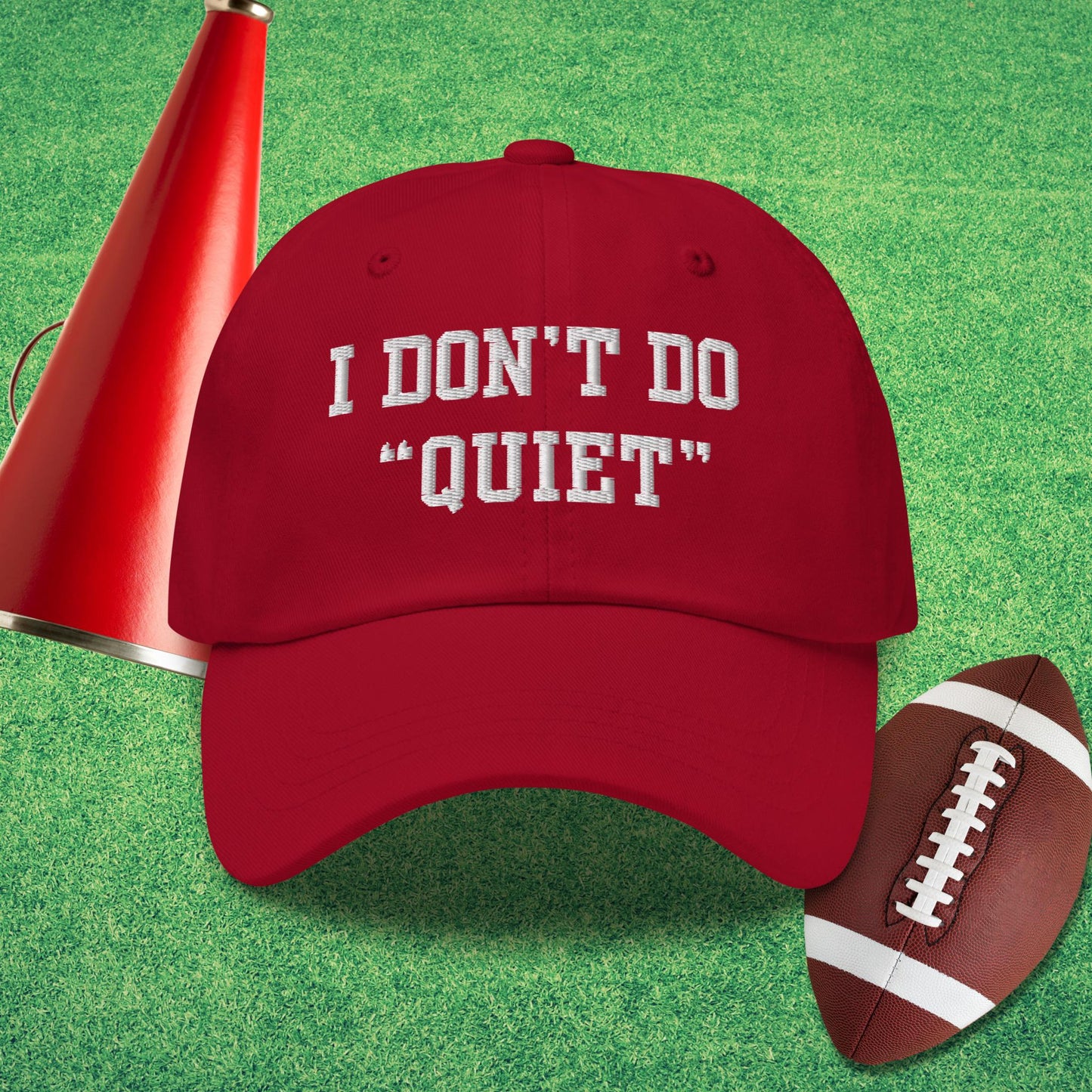 I Don't Do Quiet Hat