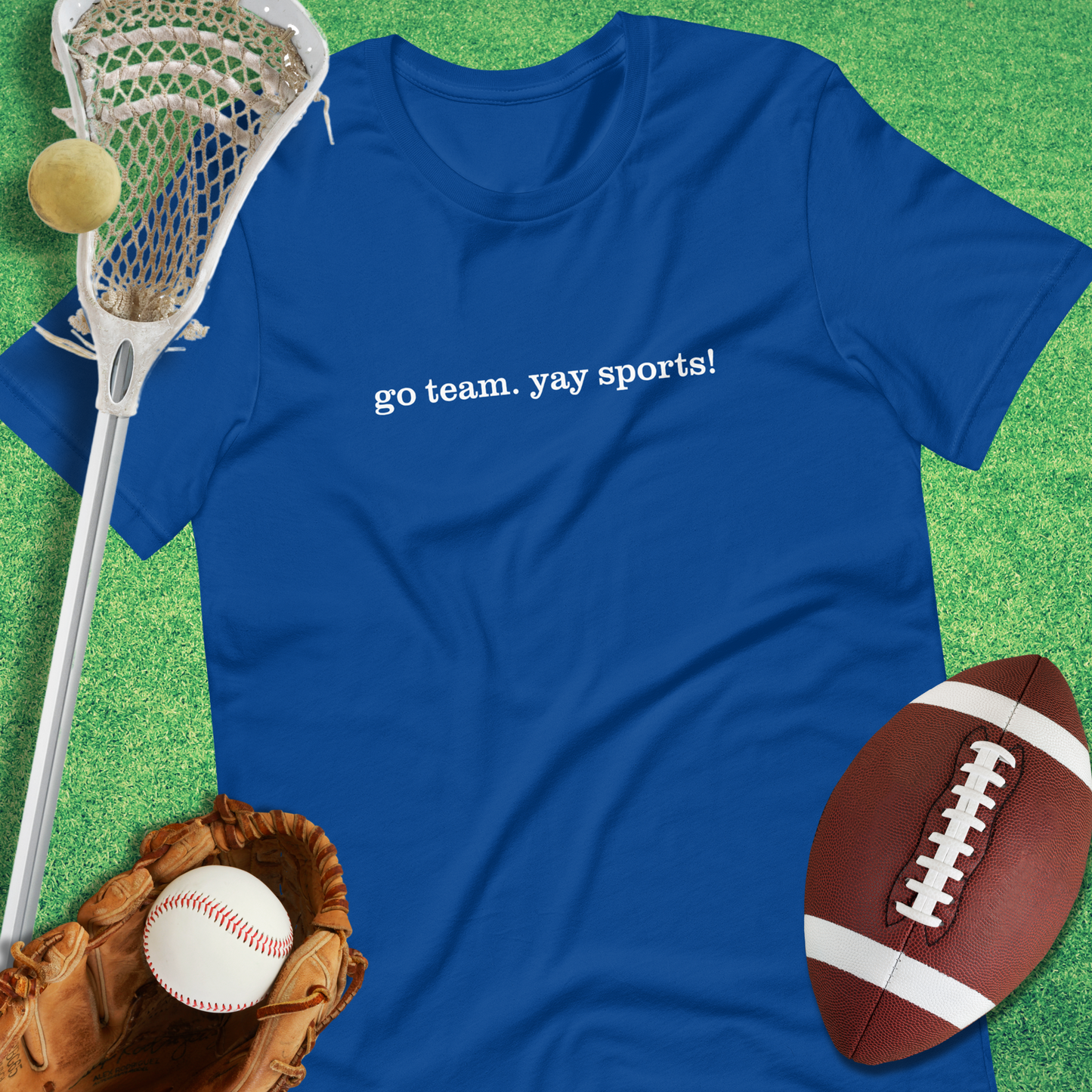 Go Team Yay Sports T-Shirt in True Royal - sarcastic sports T-Shirt | Sideline Gods