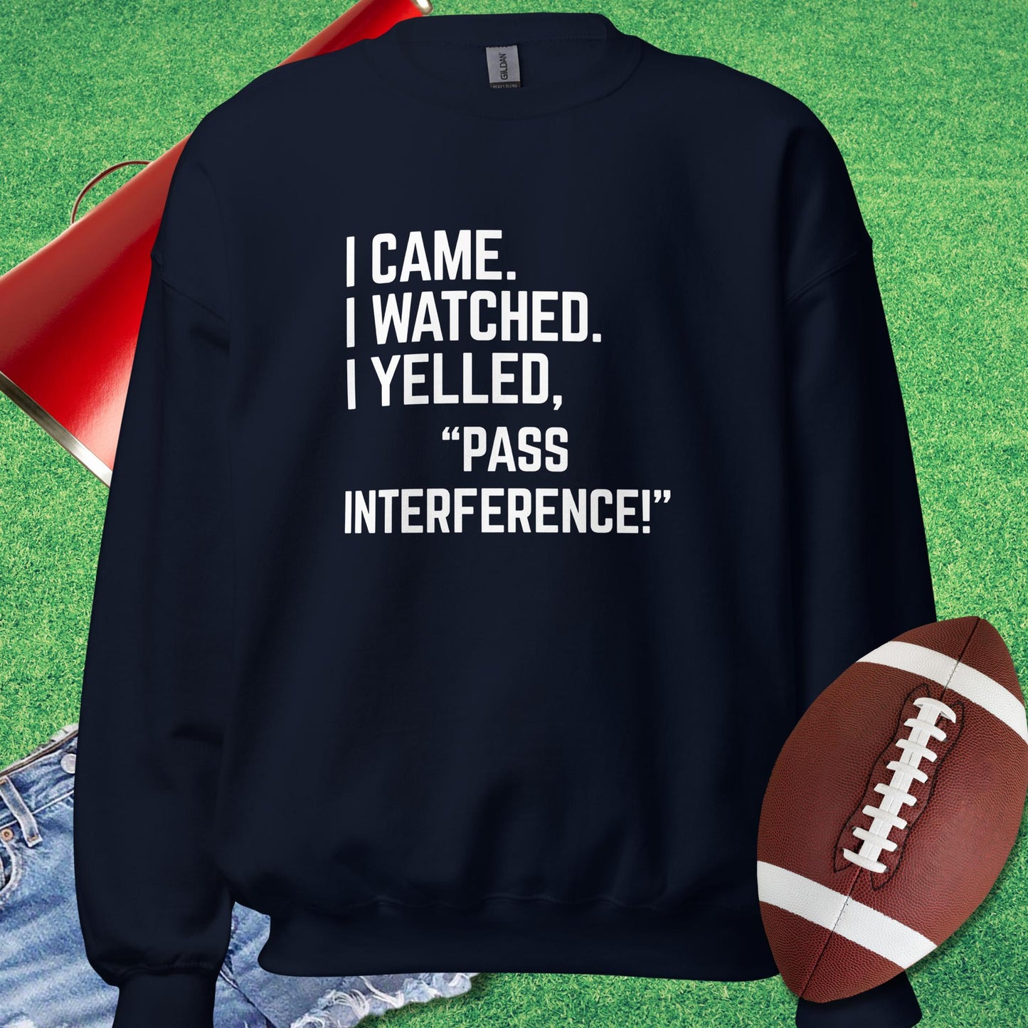 I Came I Watched I Yelled "Pass Interference" Sweatshirt in Navy - Novelty Football Sweatshirt by Sideline Gods