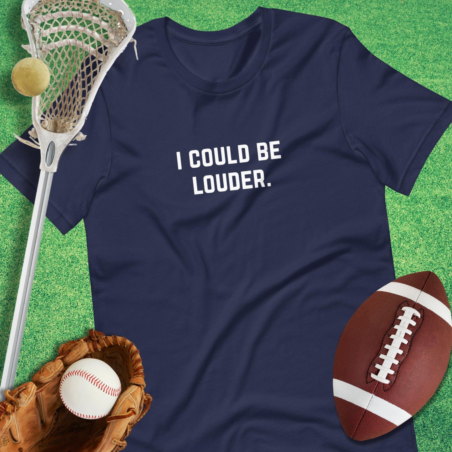 I Could Be Louder T-Shirt in Navy - funny T-Shirt for gameday | Sideline Gods