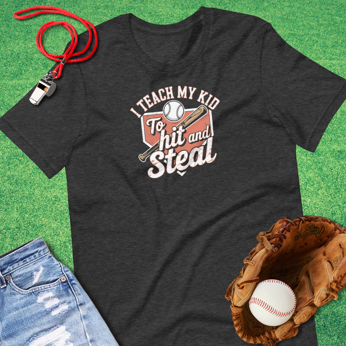 I Teach My Kid to Hit and Steal T-Shirt in - Ballpark Parent T-Shirt | Sideline Gods