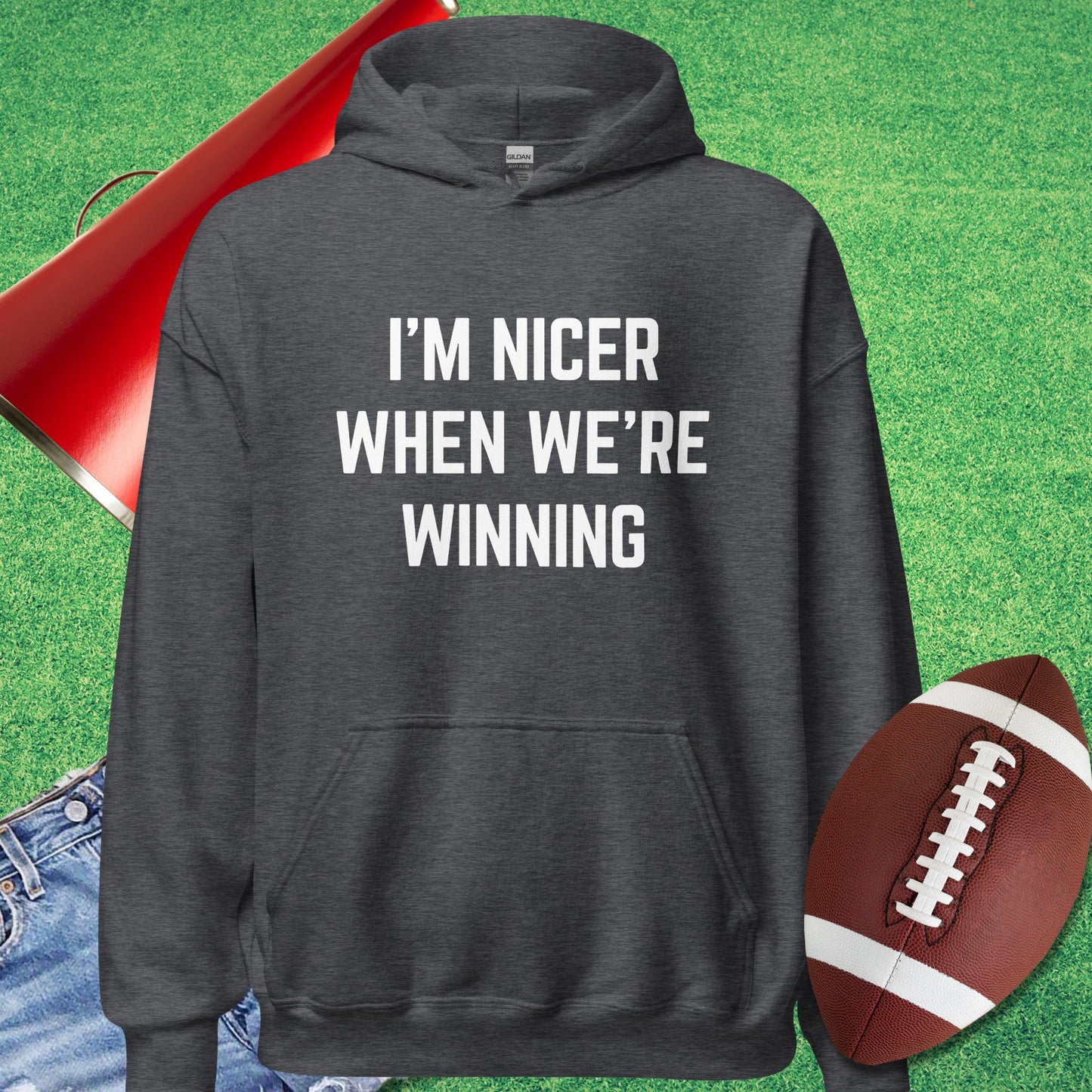 I'm Nicer When We're Winning Hoodie in Dark Heather - Football Tailgate Hoodie by Sideline Gods