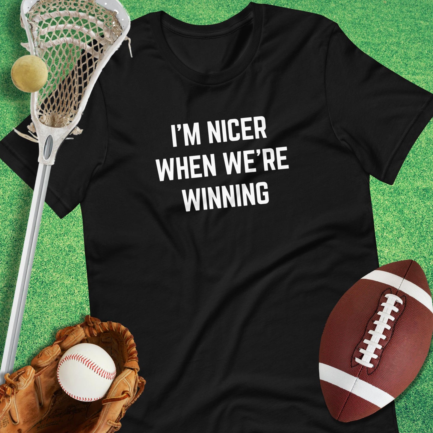I'm Nicer When We're Winning T-Shirt in Black - sports parents T-Shirt funny | Sideline Gods