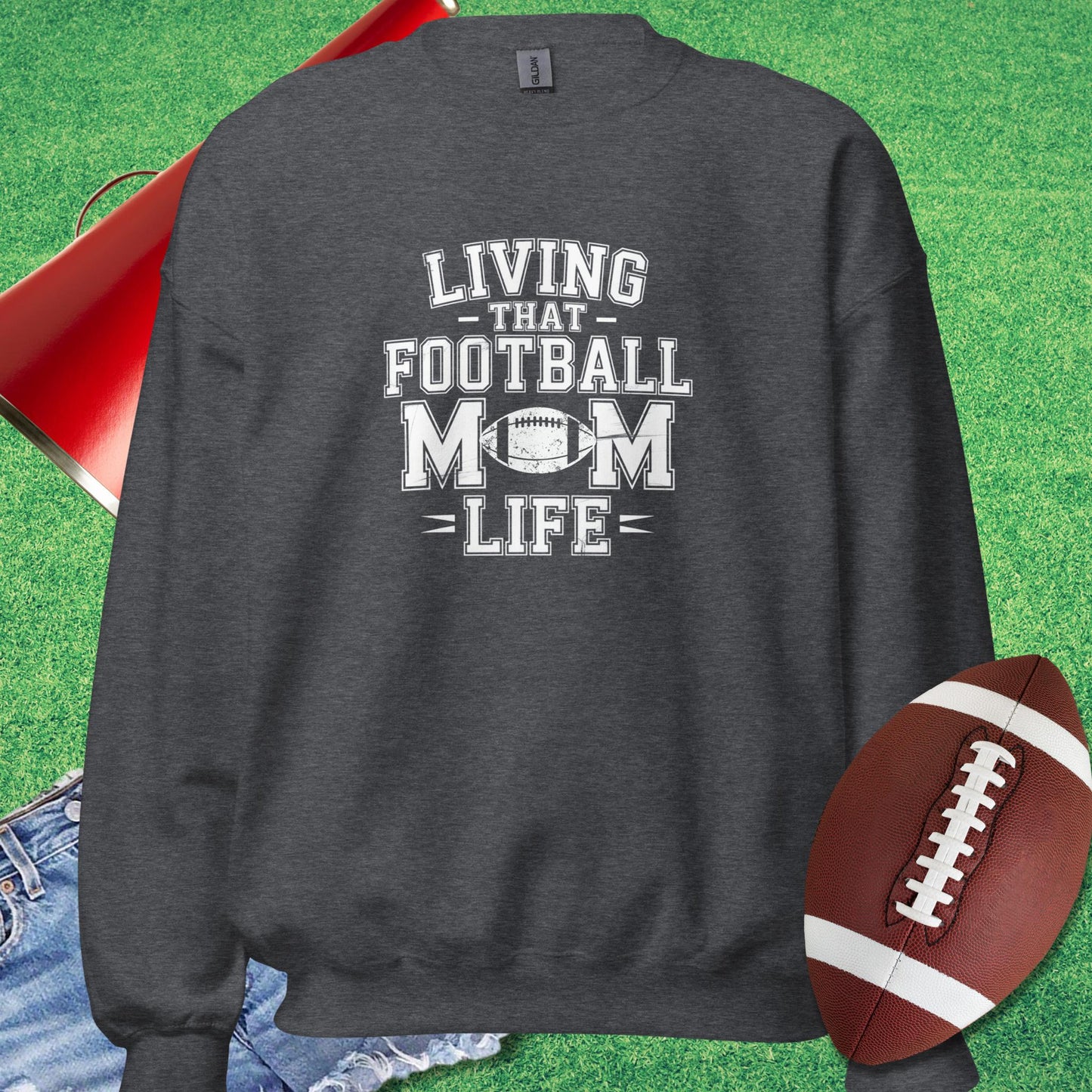 Living That Football Mom Life Sweatshirt in Dark Heather - Football Mom Present Ideas by Sideline Gods - Sideline Gods