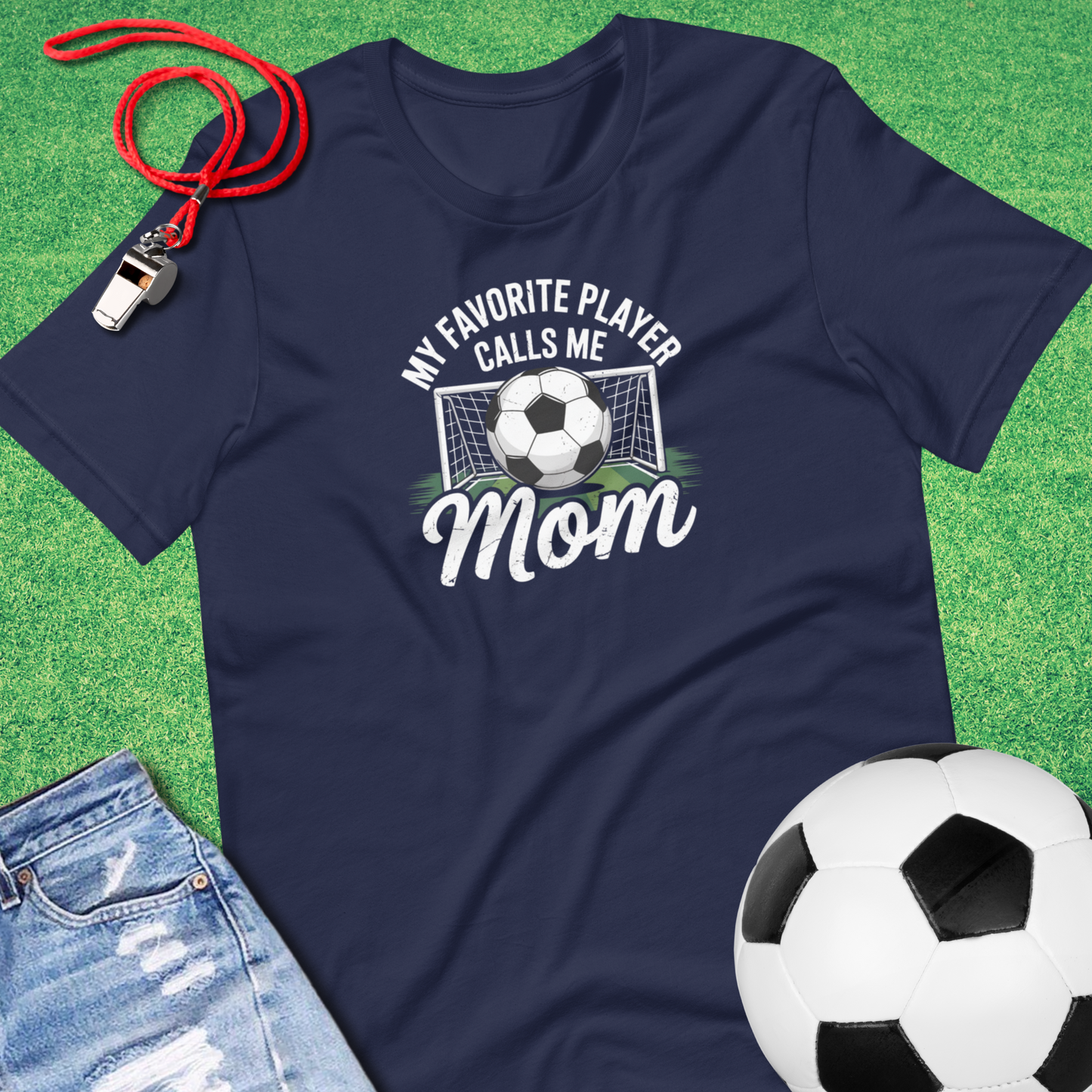 Funny soccer mom t-shirt with ‘My Favorite Soccer Player Calls Me Mom’ navy