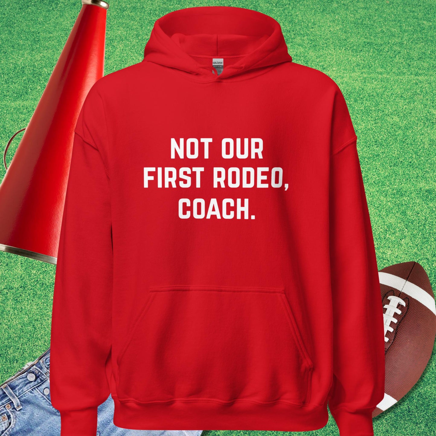 Not Our First Rodeo Hoodie in Red - funny sideline Hoodie | Sideline Gods