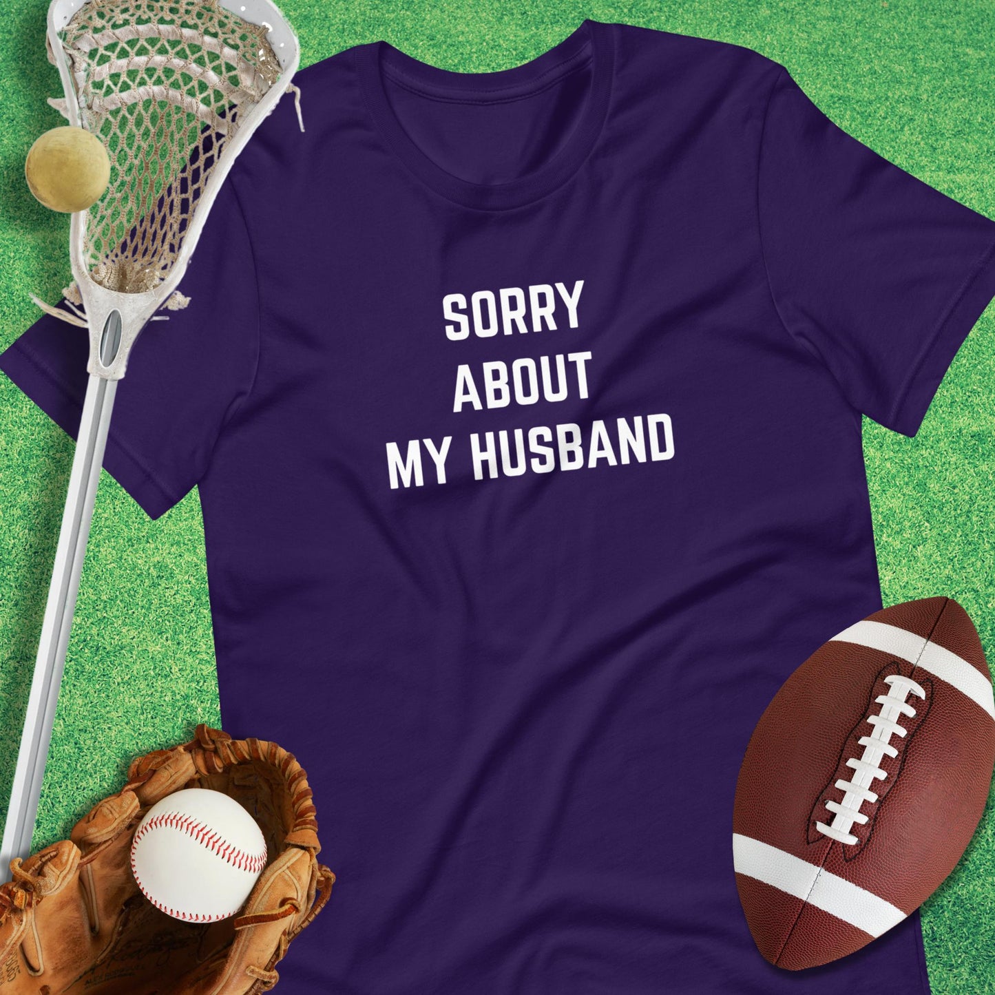 Sorry About My Husband T-Shirt in Team Purple - funny T-Shirt for gameday | Sideline Gods