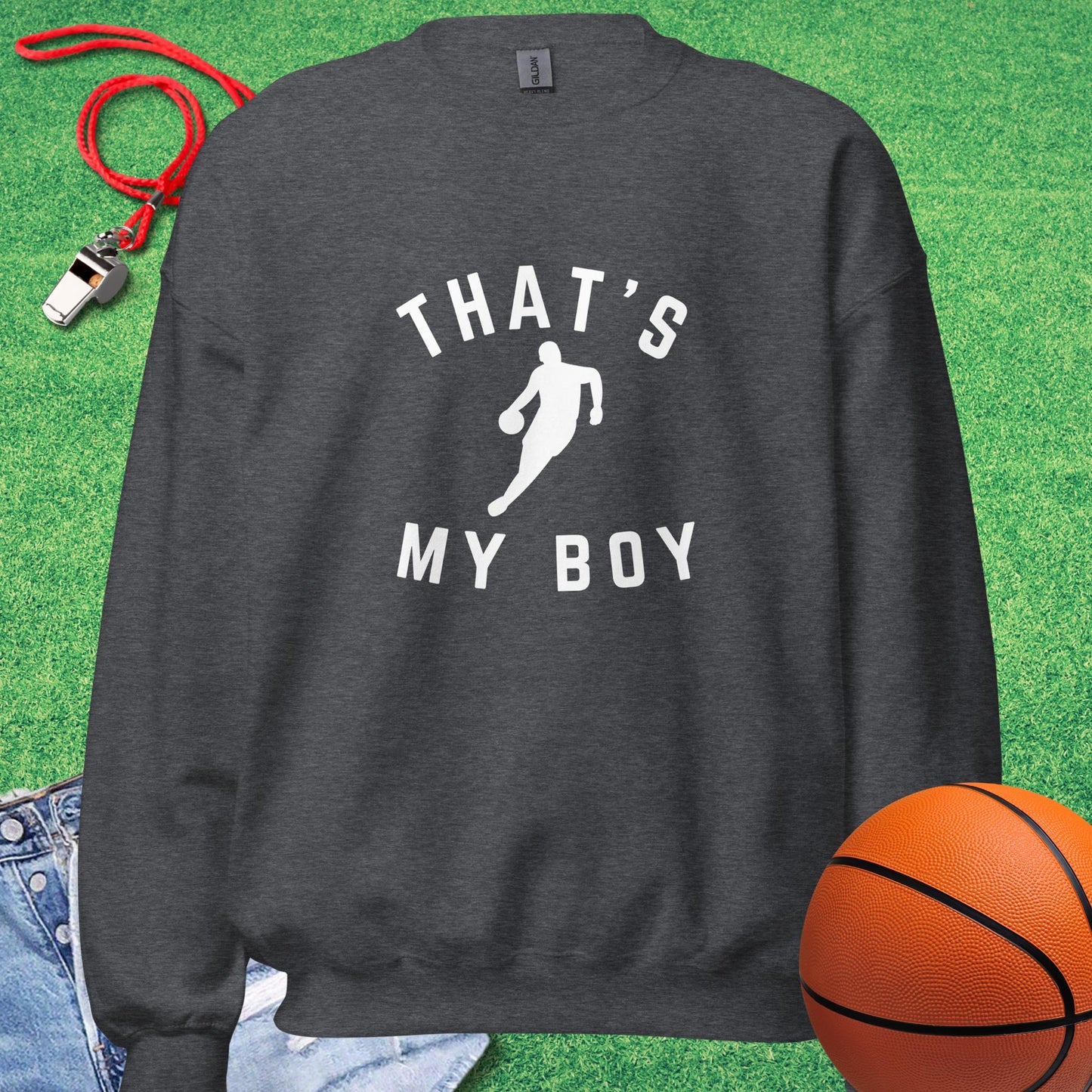 That's My Boy on the Court Sweatshirt in Dark Heather - Basketball Mom Gift | Sideline Gods