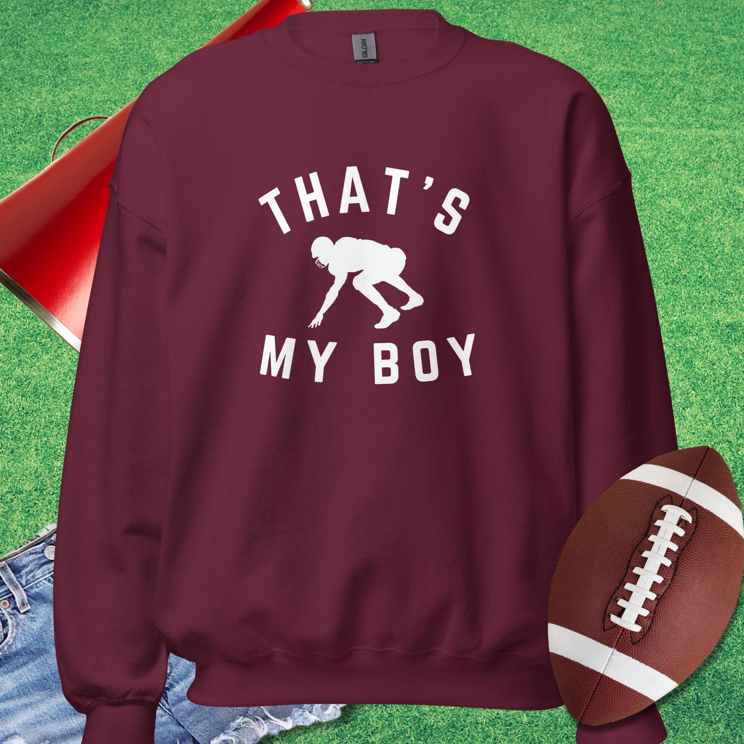 That's My Boy on the Line Sweatshirt in Maroon - Friday night lights mom Sweatshirt by Sideline Gods