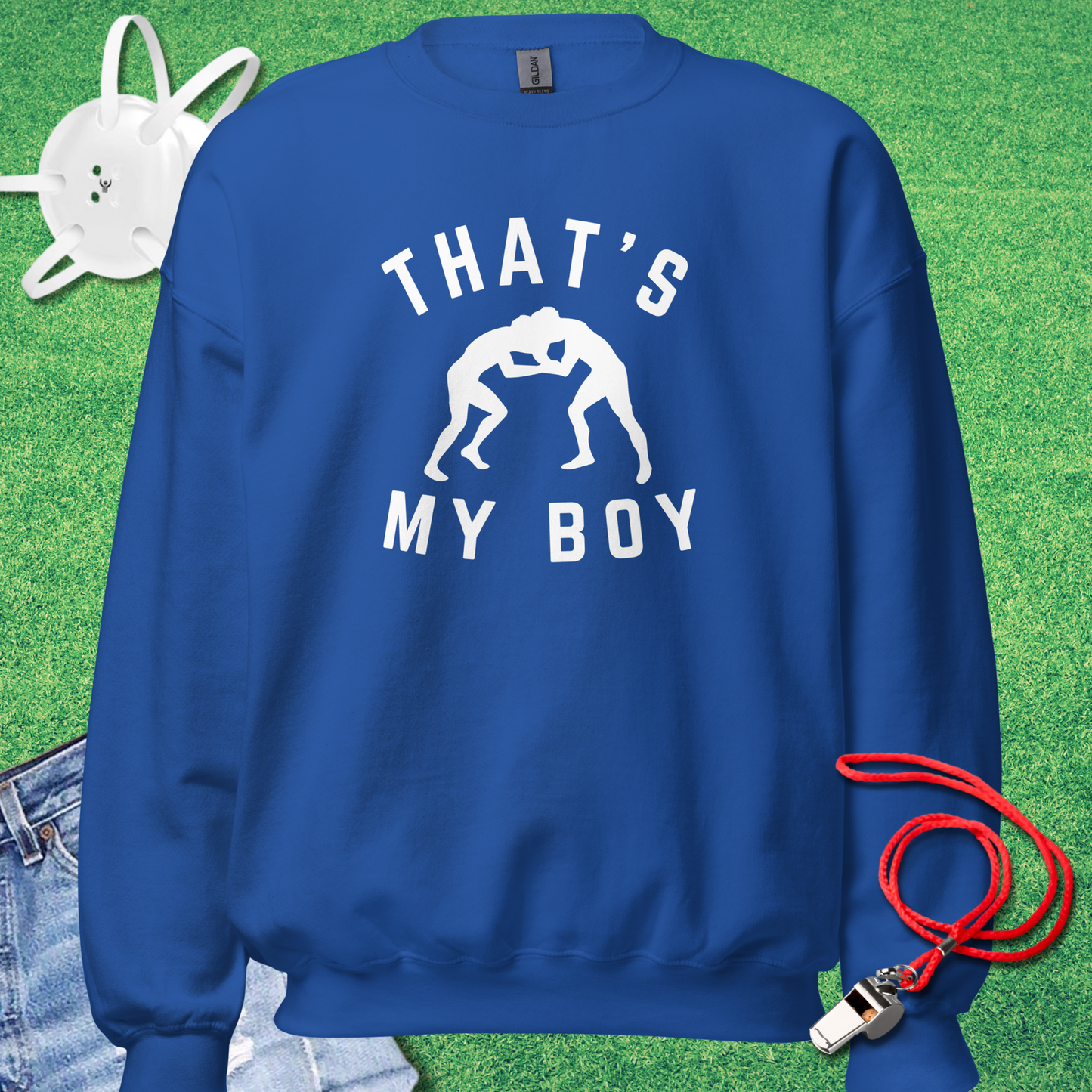 That's My Boy Wrestler Sweatshirt in Royal - Wrestling Dad Gift | Sideline Gods