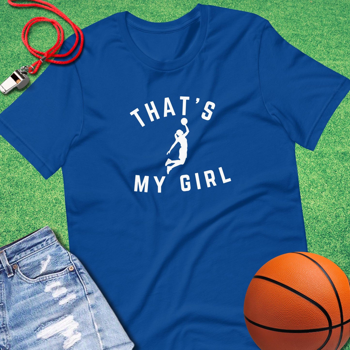That's My Girl On the Court T-Shirt in True Royal - Basketball Dad Gift | Sideline Gods
