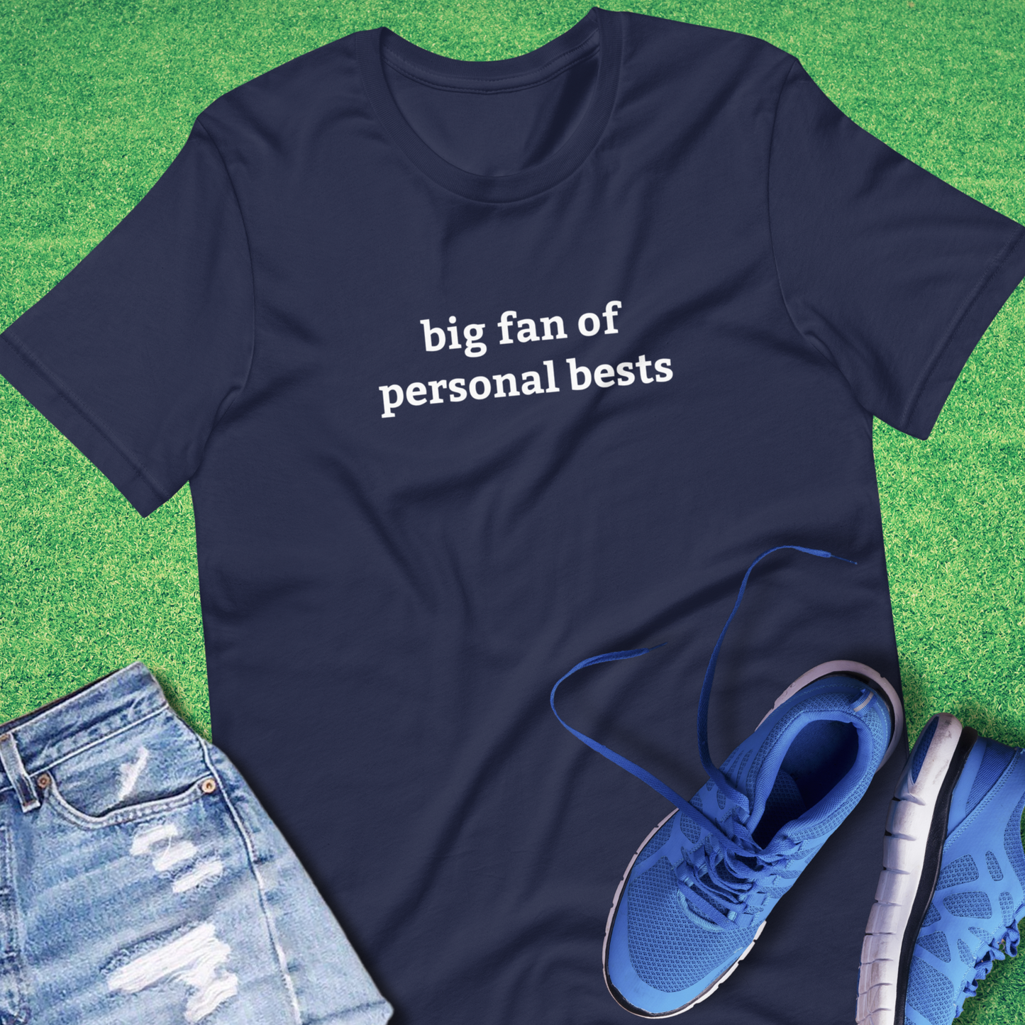 Big Fan of Personal Bests T-Shirt
