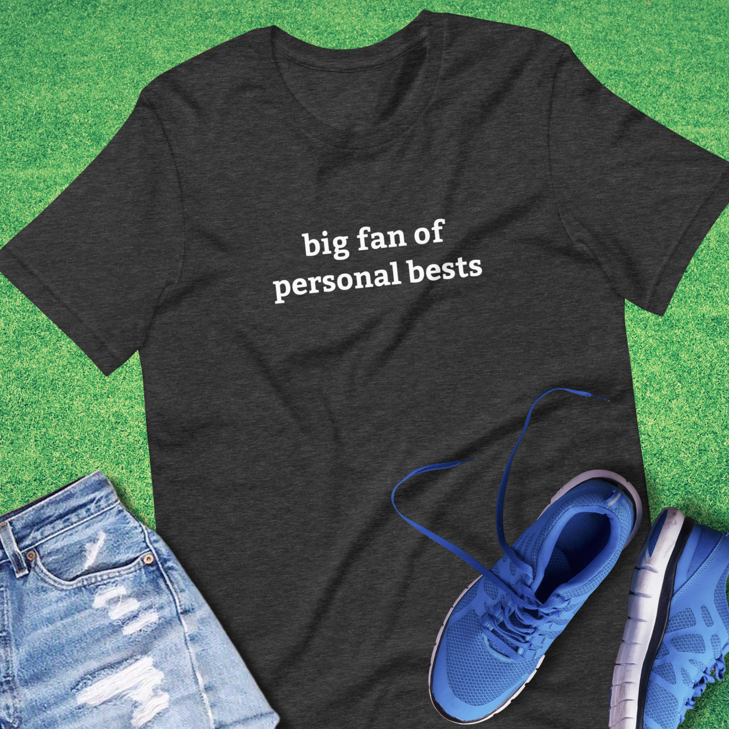 Big Fan of Personal Bests T-Shirt