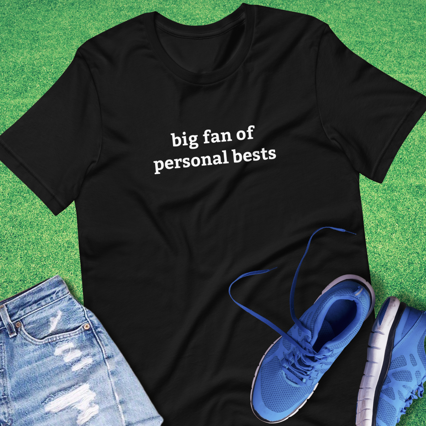 Big Fan of Personal Bests T-Shirt