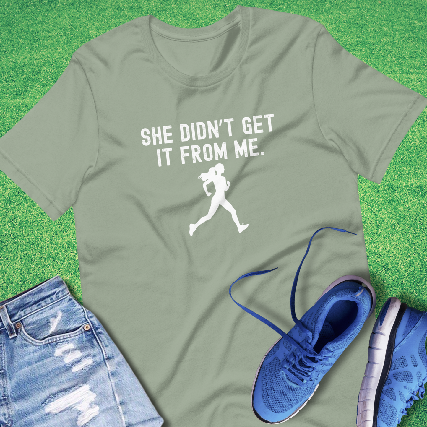 She Didn't Get It From Me T-Shirt