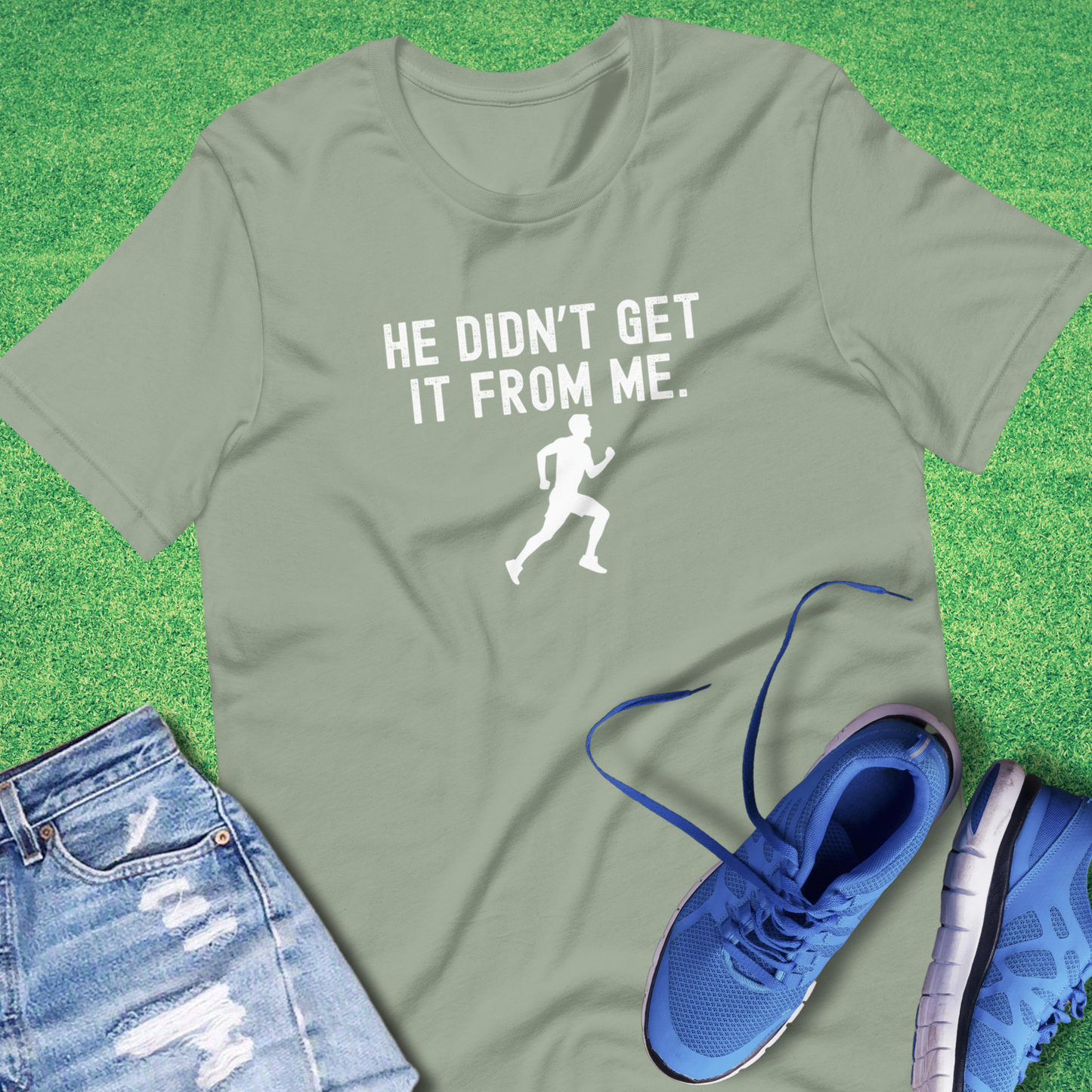 He Didn't Get It From Me T-Shirt