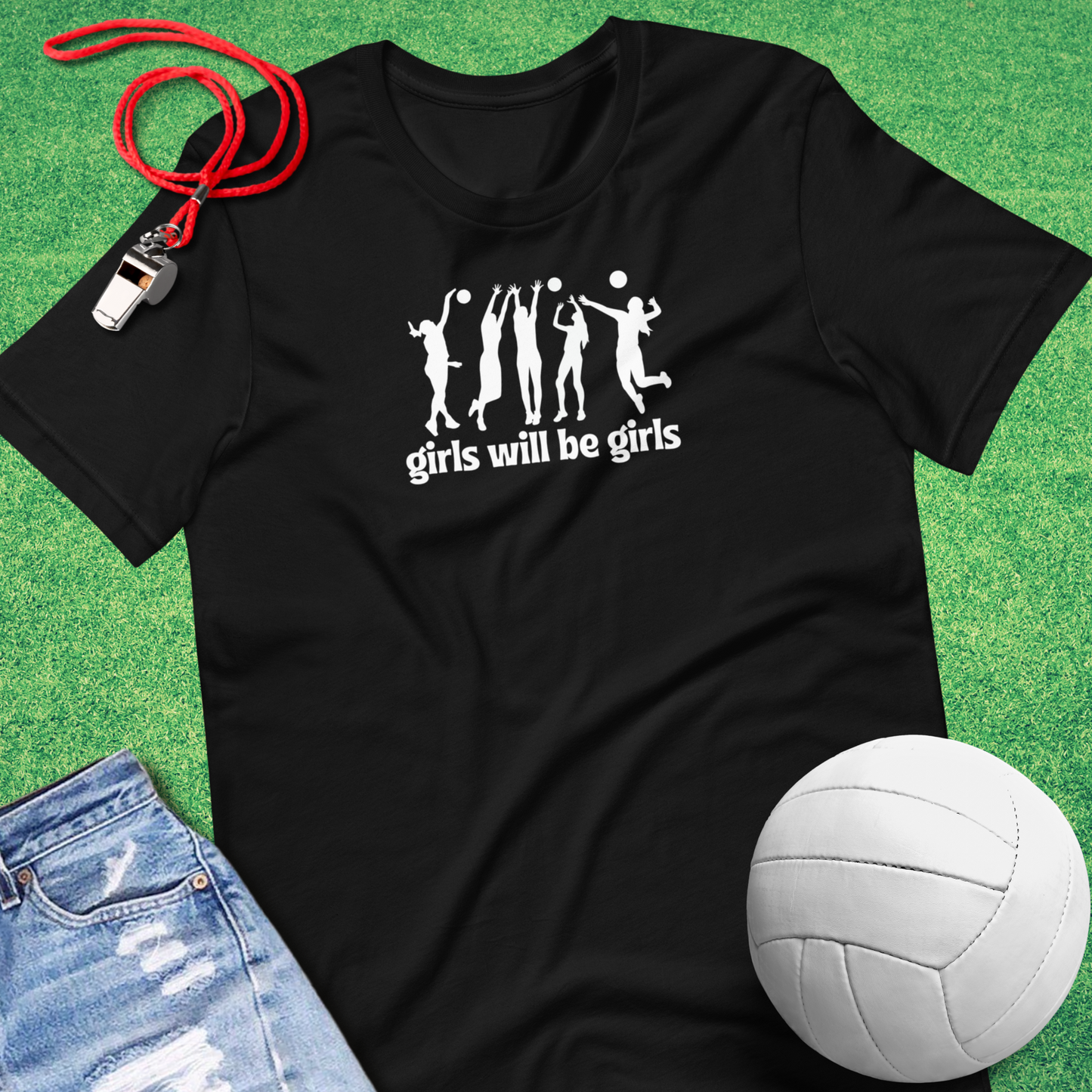 Girls Will Be Girls T-Shirt