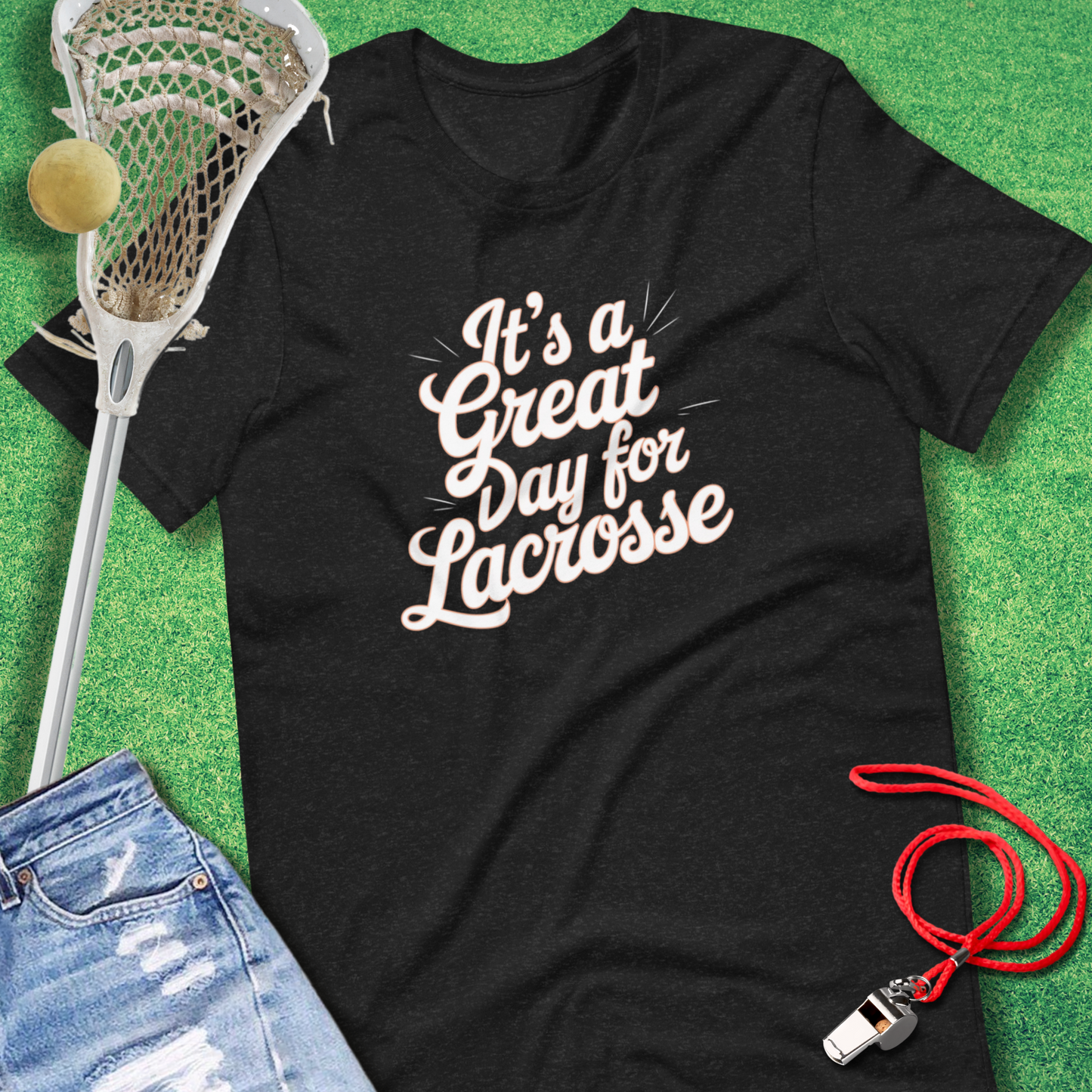 Great Day for Lacrosse  T-Shirt