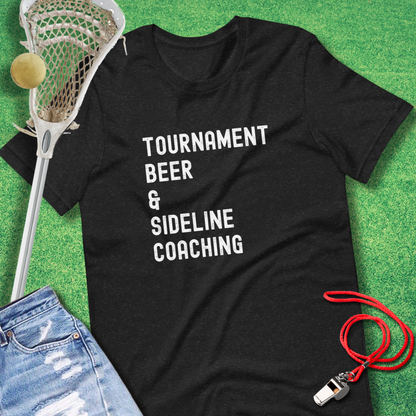 Tournament Beer and Sideline Coaching T-Shirt