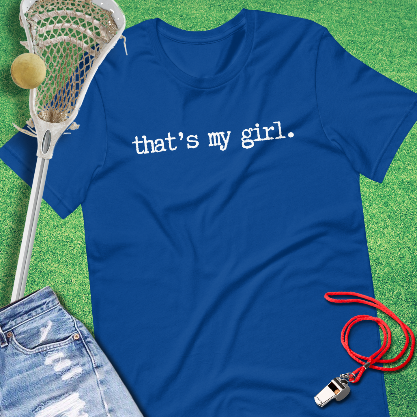 That's My Girl T-Shirt