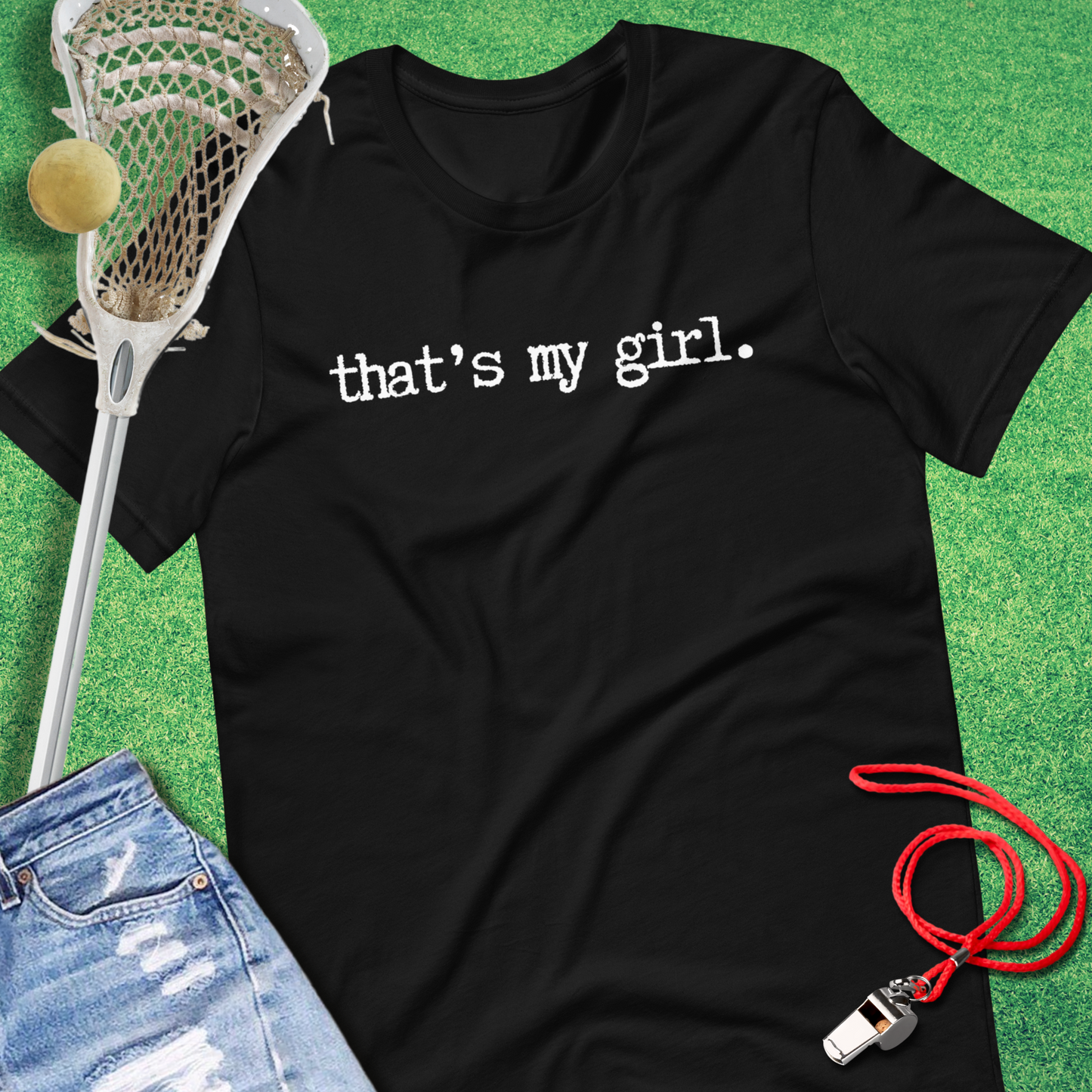 That's My Girl T-Shirt