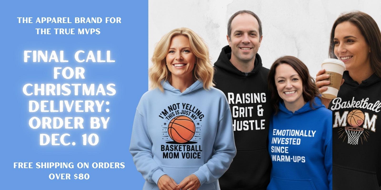 Four people wearing basketball-themed hoodies with text, promotional banner for apparel brand on blue background