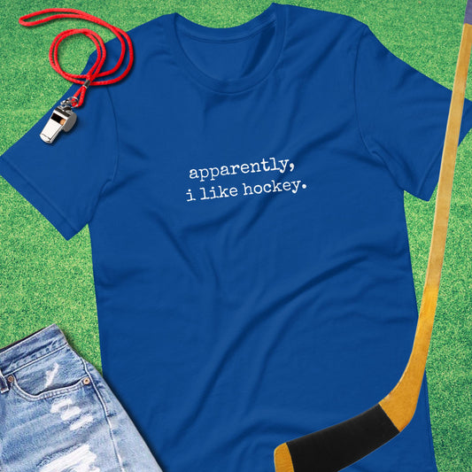 Apparently, I Like Hockey T-Shirt in True Royal - Funny Ice Hockey T-Shirt | Sideline Gods
